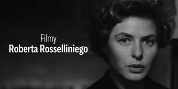 120 ROCZNICA URODZIN MISTRZA KINA NA ARTE.TV – OSTATNIA SZANSA NA WYJĄTKOWE FILMY ROSSELLINIEGO BEZ OPŁAT